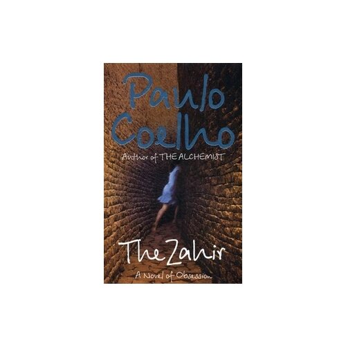 Coelho Paulo "The Zahir"