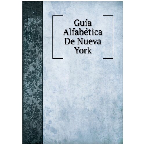 Guía Alfabética De Nueva York