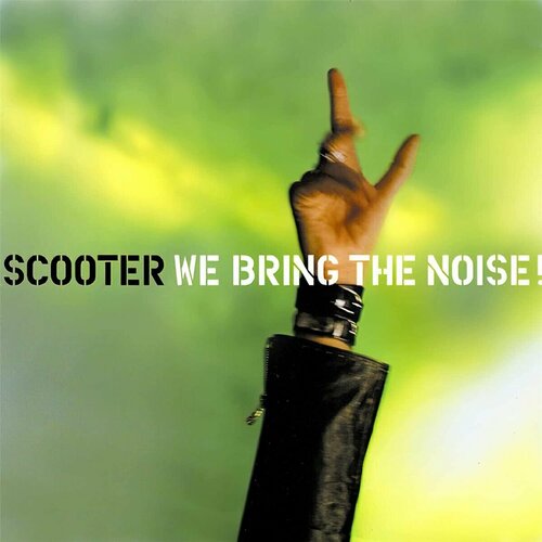 SCOOTER - We Bring The Noise (LP dark green). Виниловая пластинка