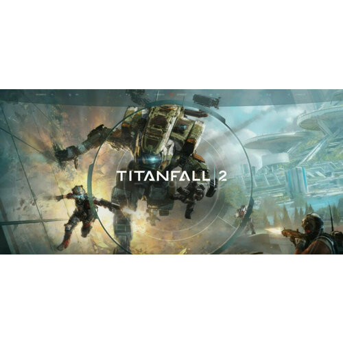Игра Titanfall 2 для ПК русский перевод EA app Origin цифровой ключ 839₽