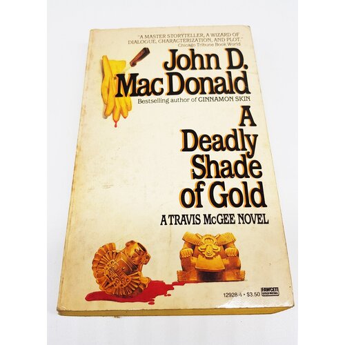 "A Deadly Shade of Gold (Смертельно опасный оттенок золота)". John D. MacDonald (Джон Д. Макдональд)