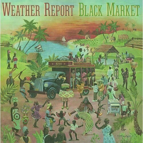 Виниловая пластинка Weather Report - Black Market - 180 gram vinyl компакт диски music on cd weather report the columbia albums 1976 1982 6cd box