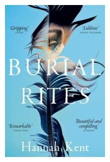 Burial Rites (Kent, Hannah) - фото №1