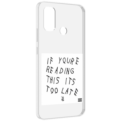 Чехол MyPads Drake - If You’re Reading This It’s Too Late для UleFone Note 10P / Note 10 задняя-панель-накладка-бампер