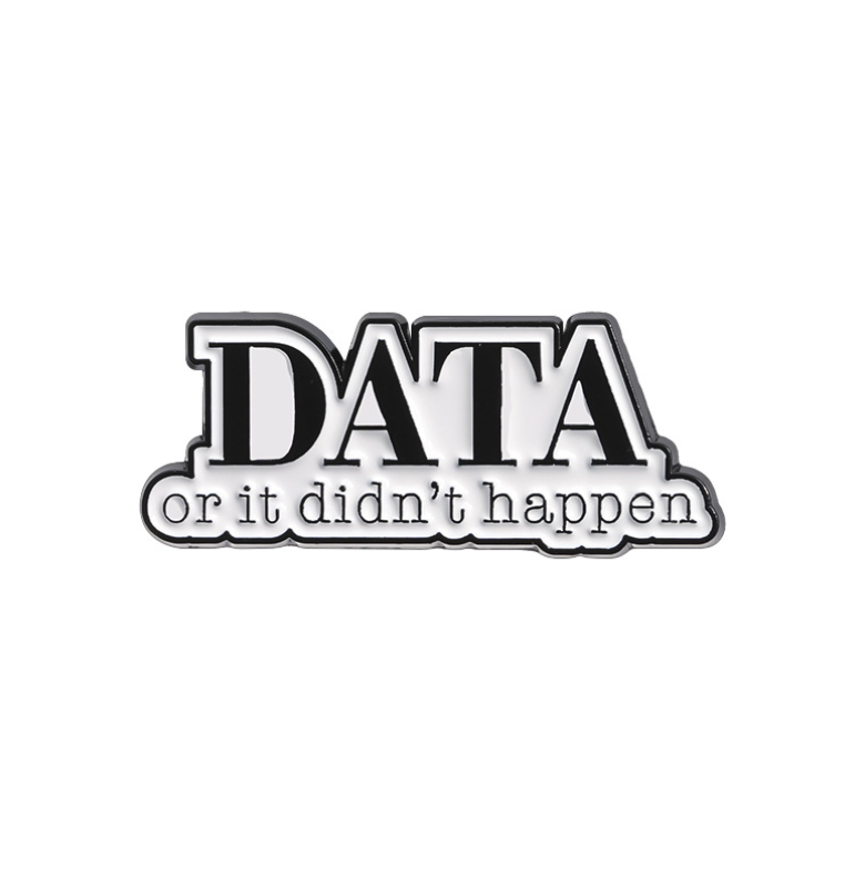 Значок программиста для рюкзака и вещей "DATA or it didn't happen" / 1 шт.