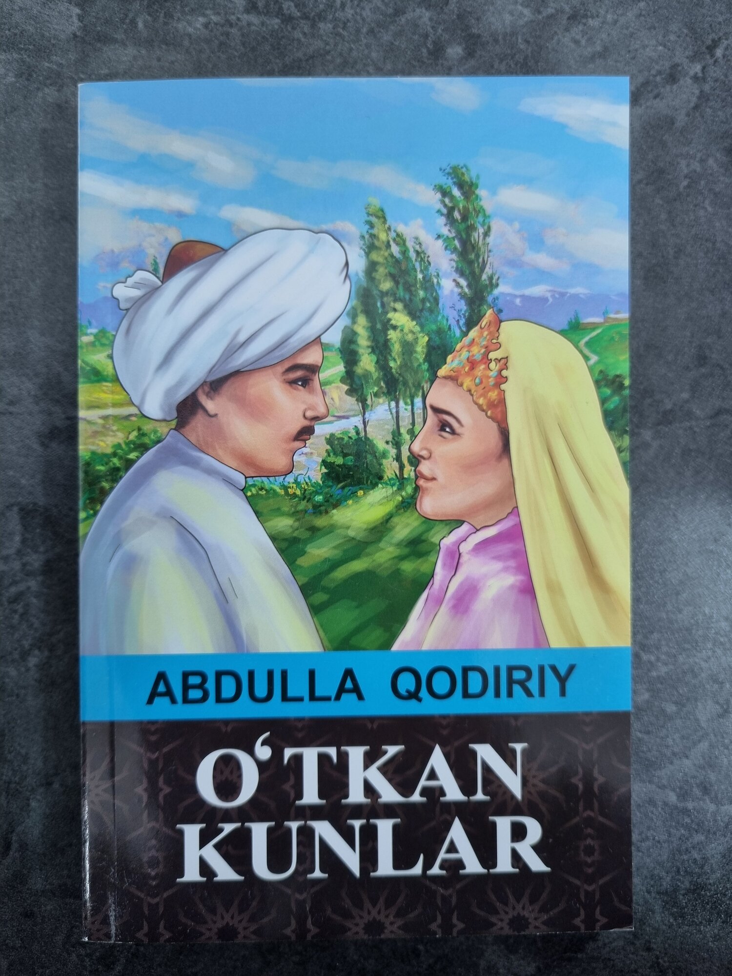O'tkan kunlar, Abdulla Qodiriy, Книга на узбекском языке, A5 формат