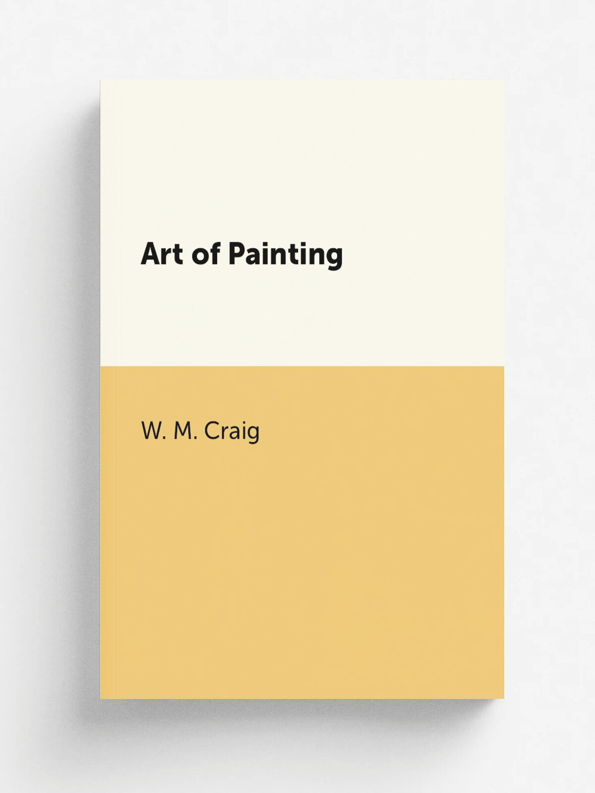 Art of Painting | W. M. Craig | Репринт