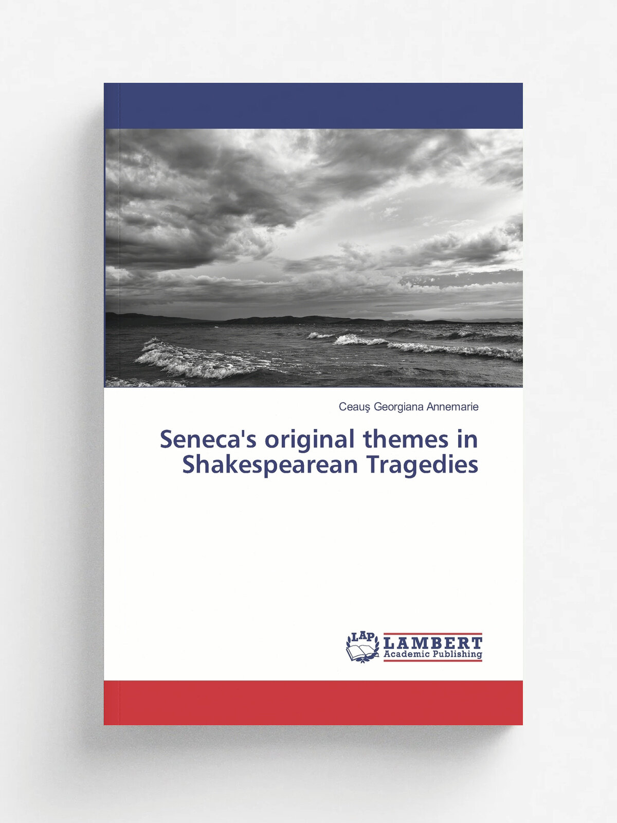 Seneca's original themes in Shakespearean Tragedies