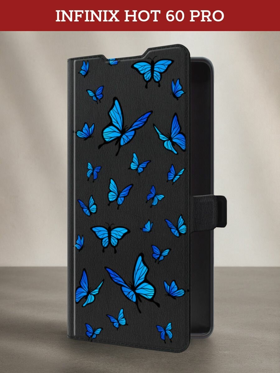 Чехол-книжка на Infinix Hot 60 Pro Plus / Инфиникс Хот 60 Про Плюс с рисунком Синие бабочки, черный