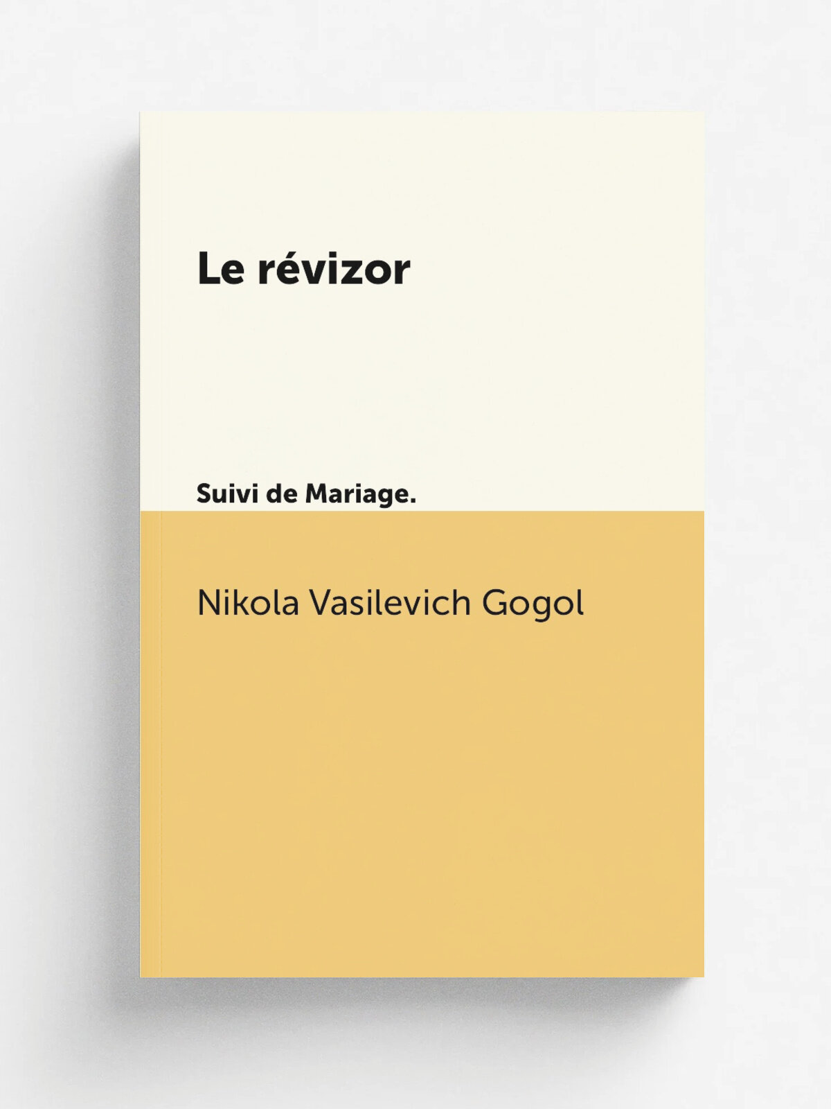 Le r.vizor. Suivi de Mariage. | Nikola Vasilevich Gogol | 1922 | Paris Plon | Репринт