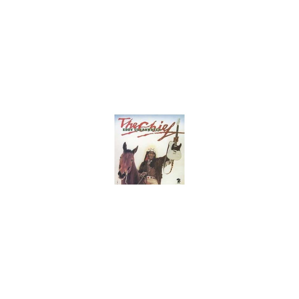 Диск Eddy Clearwarter - The Chief (1 CD)