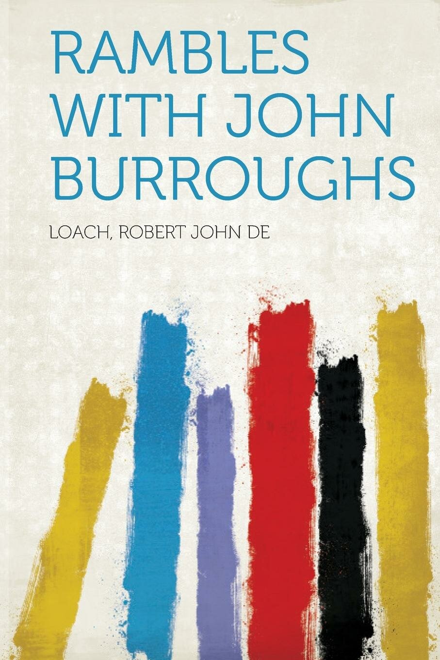Rambles with John Burroughs — фото 1