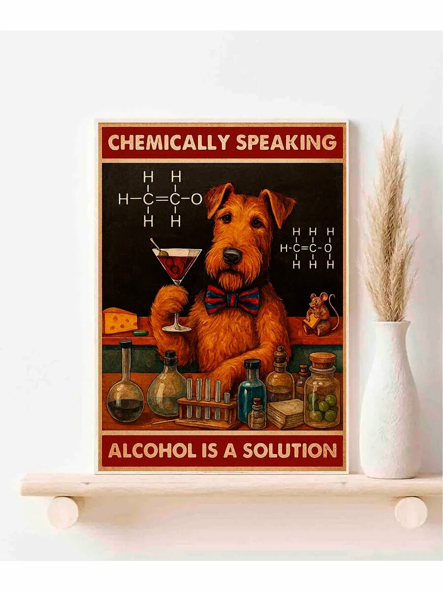 Собака породы Эрдельтерьер, Chemically Speaking Alchohol is