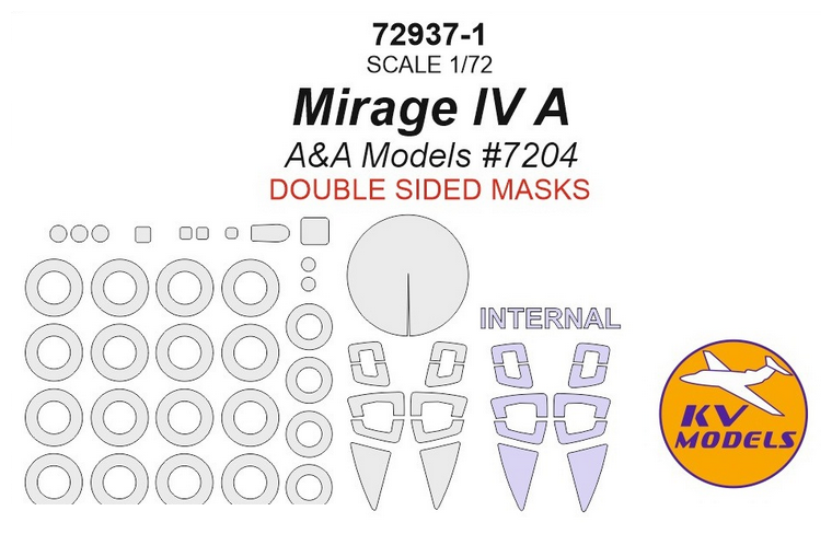 72937-1KV Окрасочная маска Mirage IV A (A&A Models #7204) - двусторонние маски + маски на диски и колеса