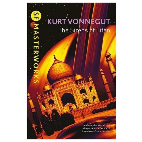 Kurt Vonnegut. The Sirens of Titan