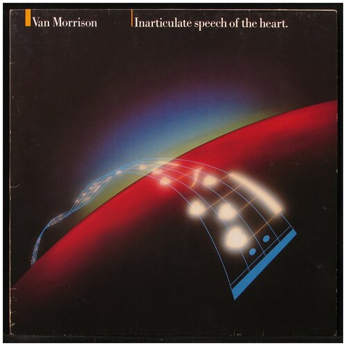 Виниловая пластинка Van Morrison Inarticulate Speech Of The Heart (Германия 1983г.)