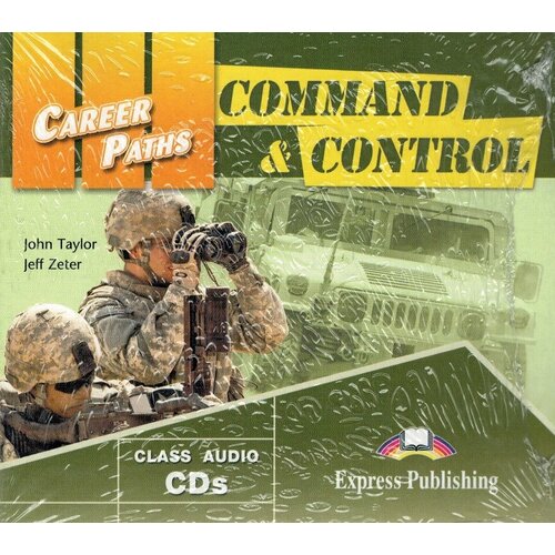  Taylor J., Zeter J. "Career Paths. Command & Control CDs (set of 2)"