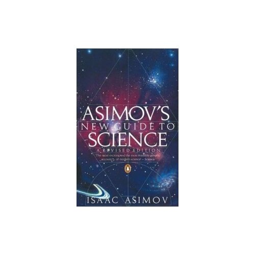 Asimov Isaac "Asimov's New Guide to Science"