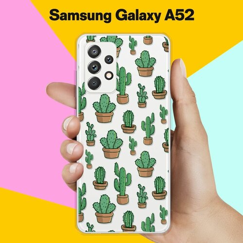 Силиконовый чехол Кактусы на Samsung Galaxy A52 жидкий чехол с блестками тук тук на samsung galaxy a52 самсунг галакси а52