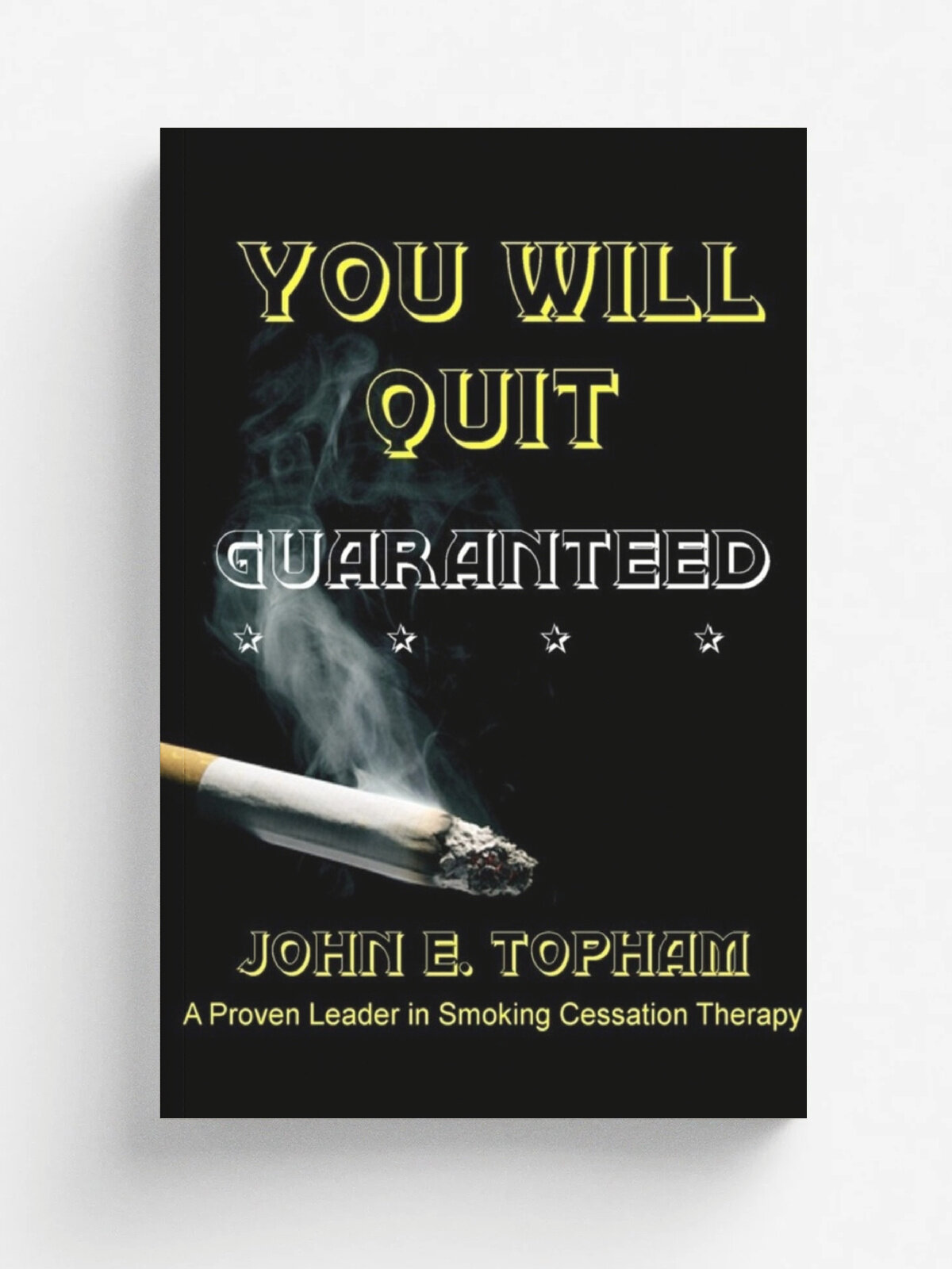 You Will Quit. Guaranteed!