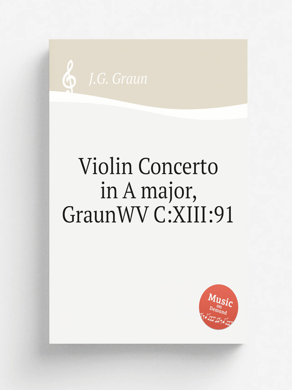 Violin Concerto in A major, GraunWV C: Xiii:91 | J.G. Graun | Репринт