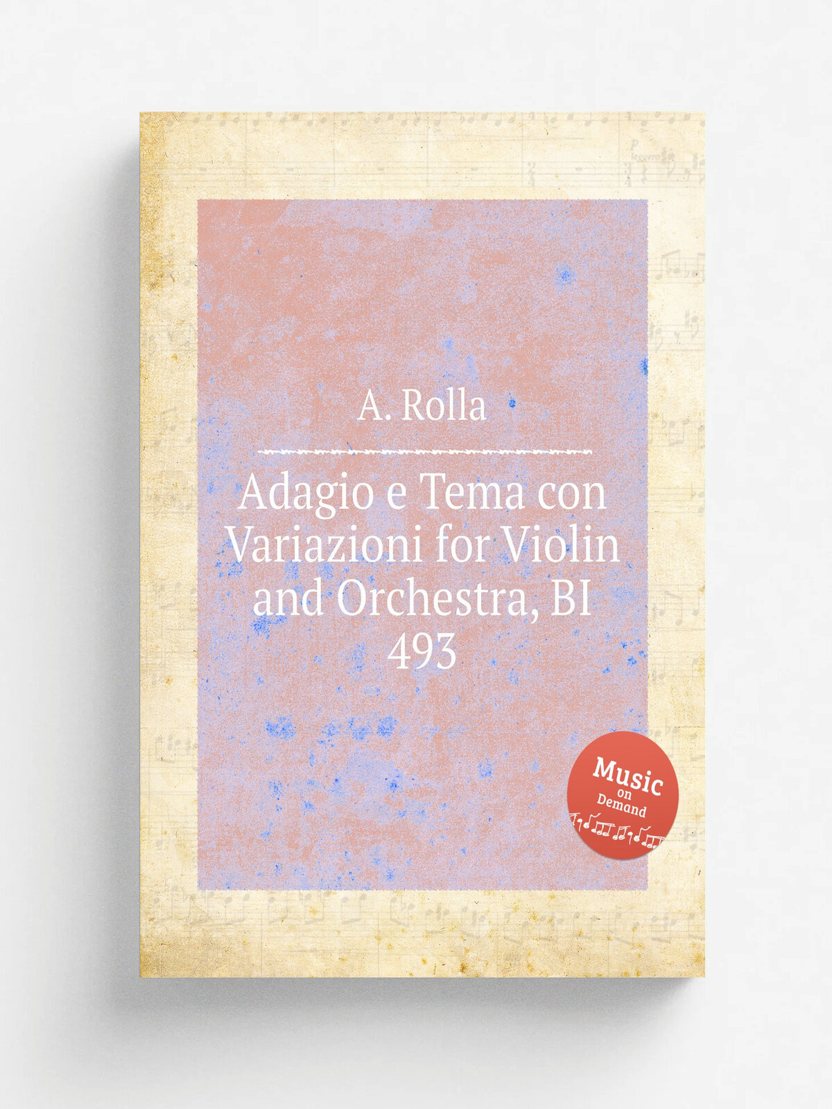 Adagio e Tema con Variazioni for Violin and Orchestra, Bi 493 | A. Rolla | Репринт