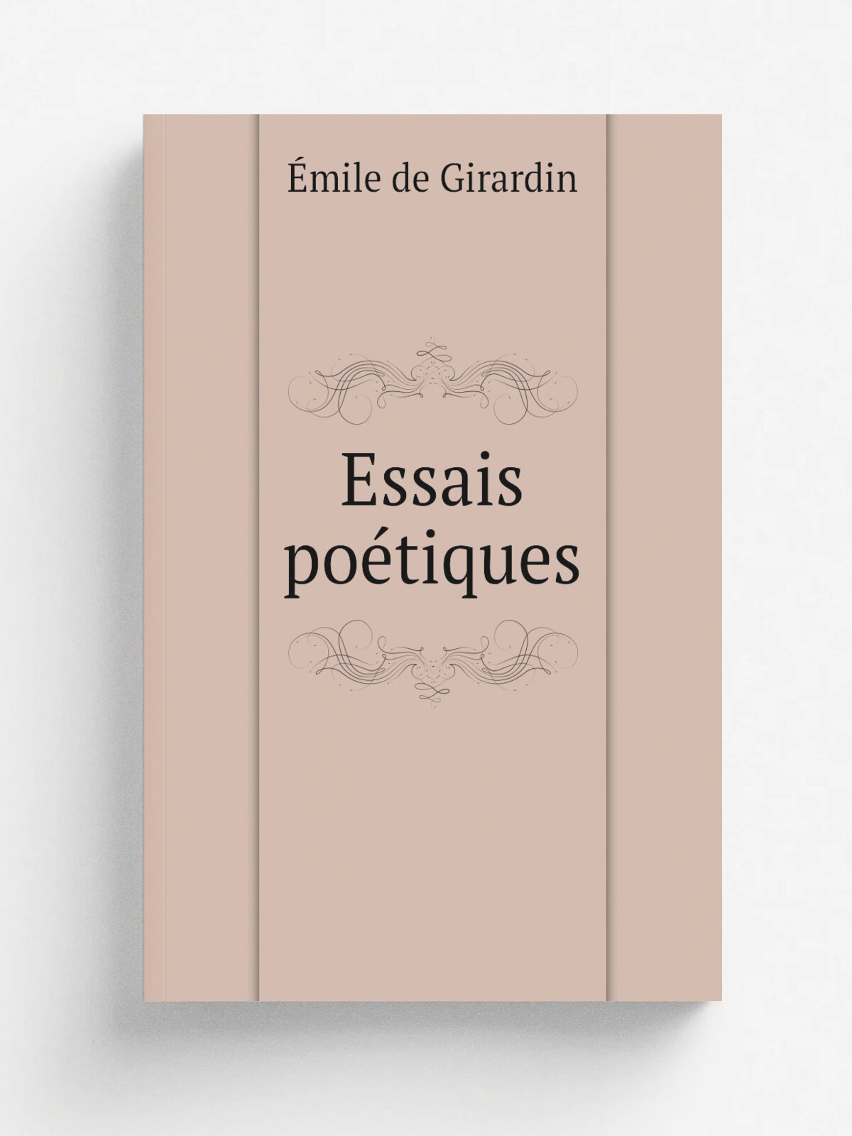 Essais po.tiques | . mile de Girardin | 1828 | Paris : Chez P. Dupont | Репринт