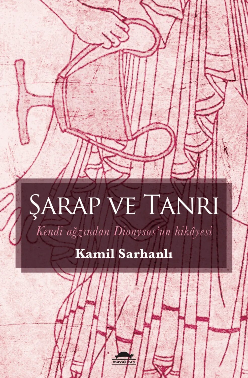 Şarap ve tanrı [Цифровая книга]