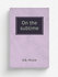 On the sublime | D.B. Hickie | 1838 | London : Longman | Репринт