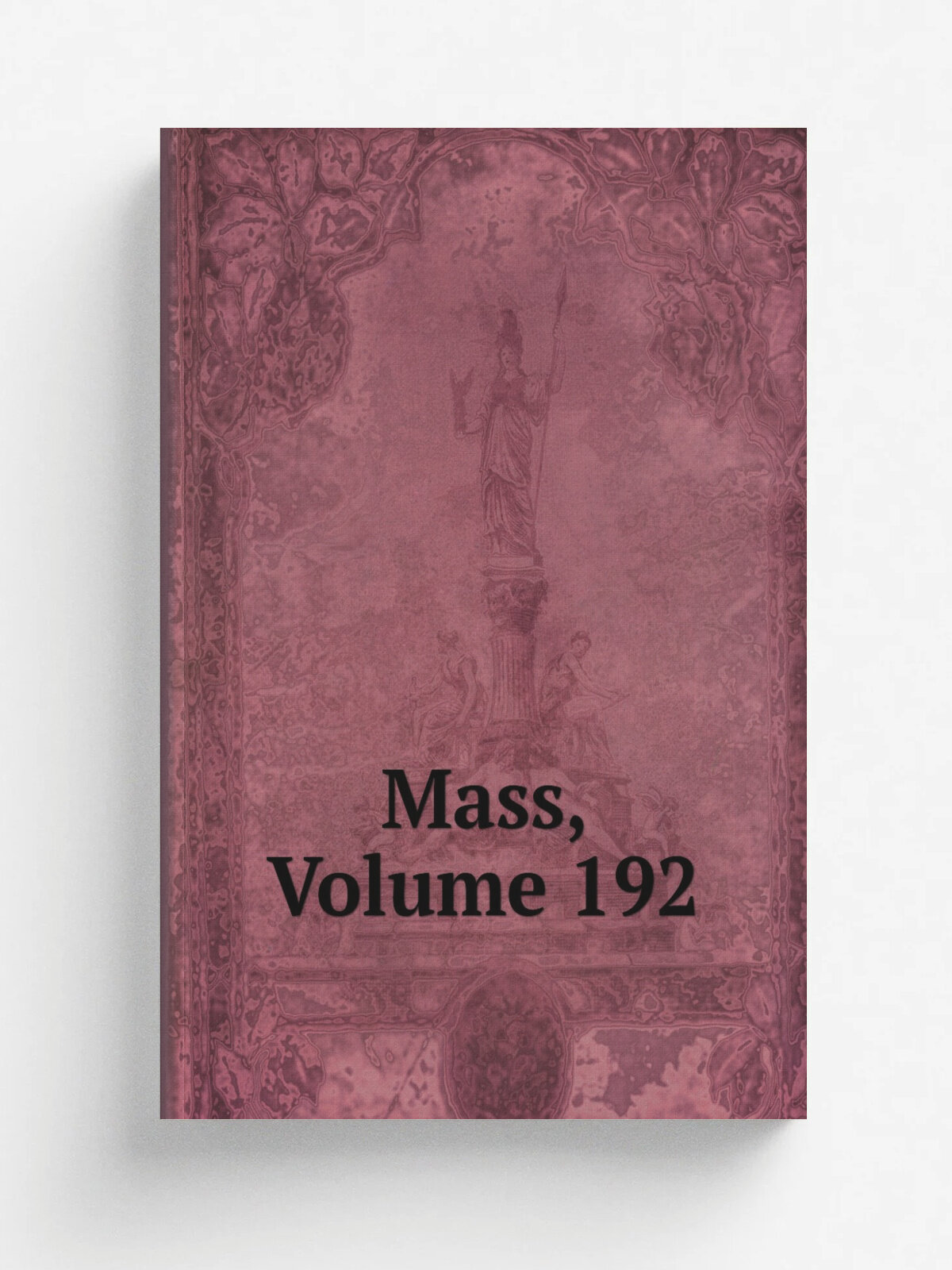 Mass, Volume 192