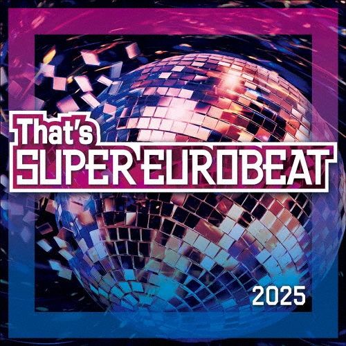 Музыка CD King Kong & The D.Jungle Girls - That's Super Eurobeat 2025