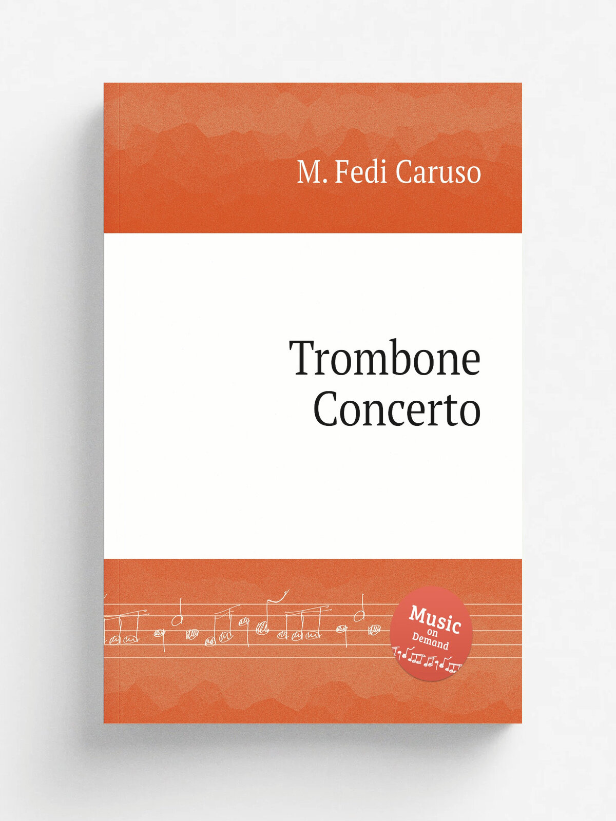 Trombone Concerto | M. Fedi Caruso | 2006 | Репринт