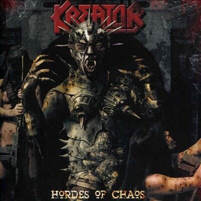 Музыка CD Kreator - Hordes Of Chaos (CD, Album, Reissue, 2024)