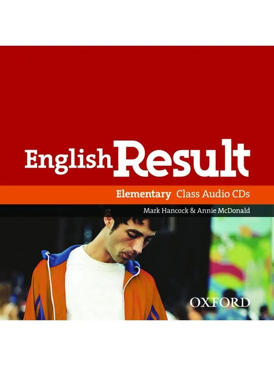 English Result Element Class Audio CDs | • Фокус на аудировании и устной практике.