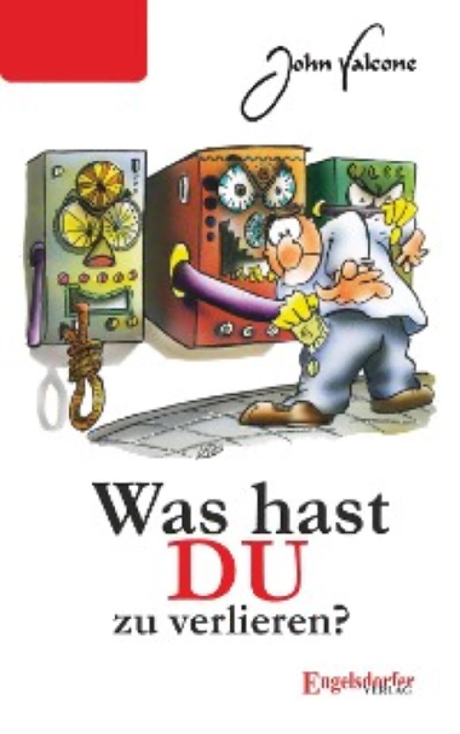 Was hast DU zu verlieren? [Цифровая книга]