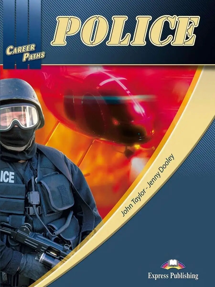 Career Paths Police Student's Book & Digibook | Профессиональные диалоги.