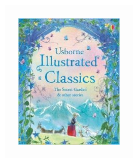 Illustrated Classics Secret Garden & Other Stories - фото №1