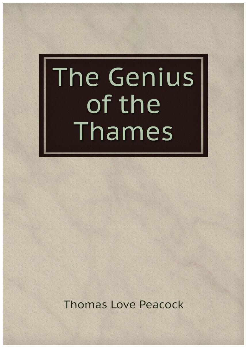 The Genius of the Thames