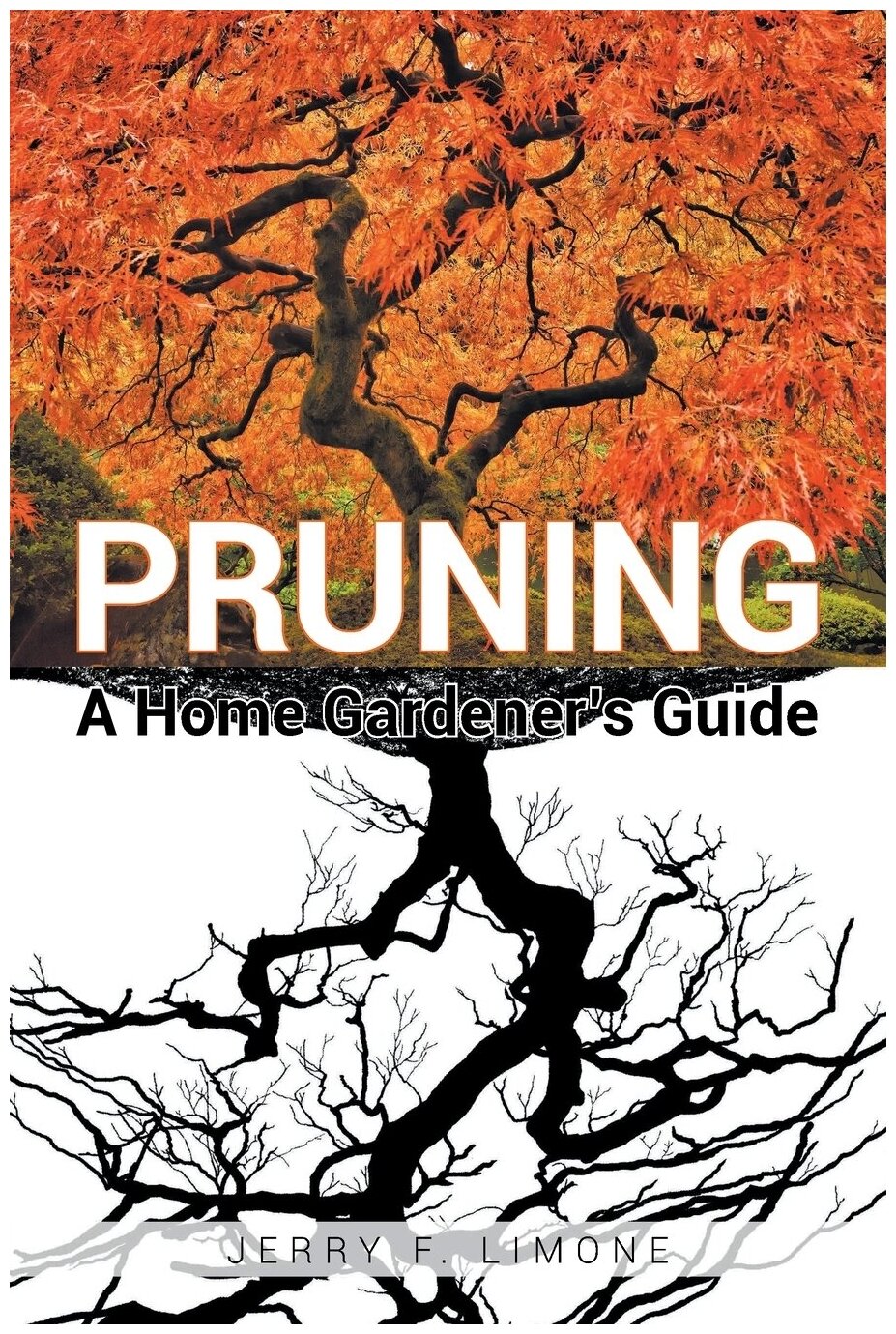 Pruning A Home Gardener's Guide