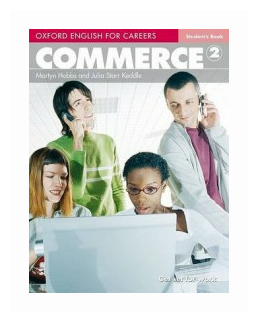 Oxford English for Careers: Commerce 2 Student's Book