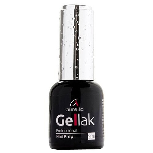 Aurelia Дегидратор для ногтей Gellak Nail Prep 10 мл runail дегидратор nail prep 15 мл