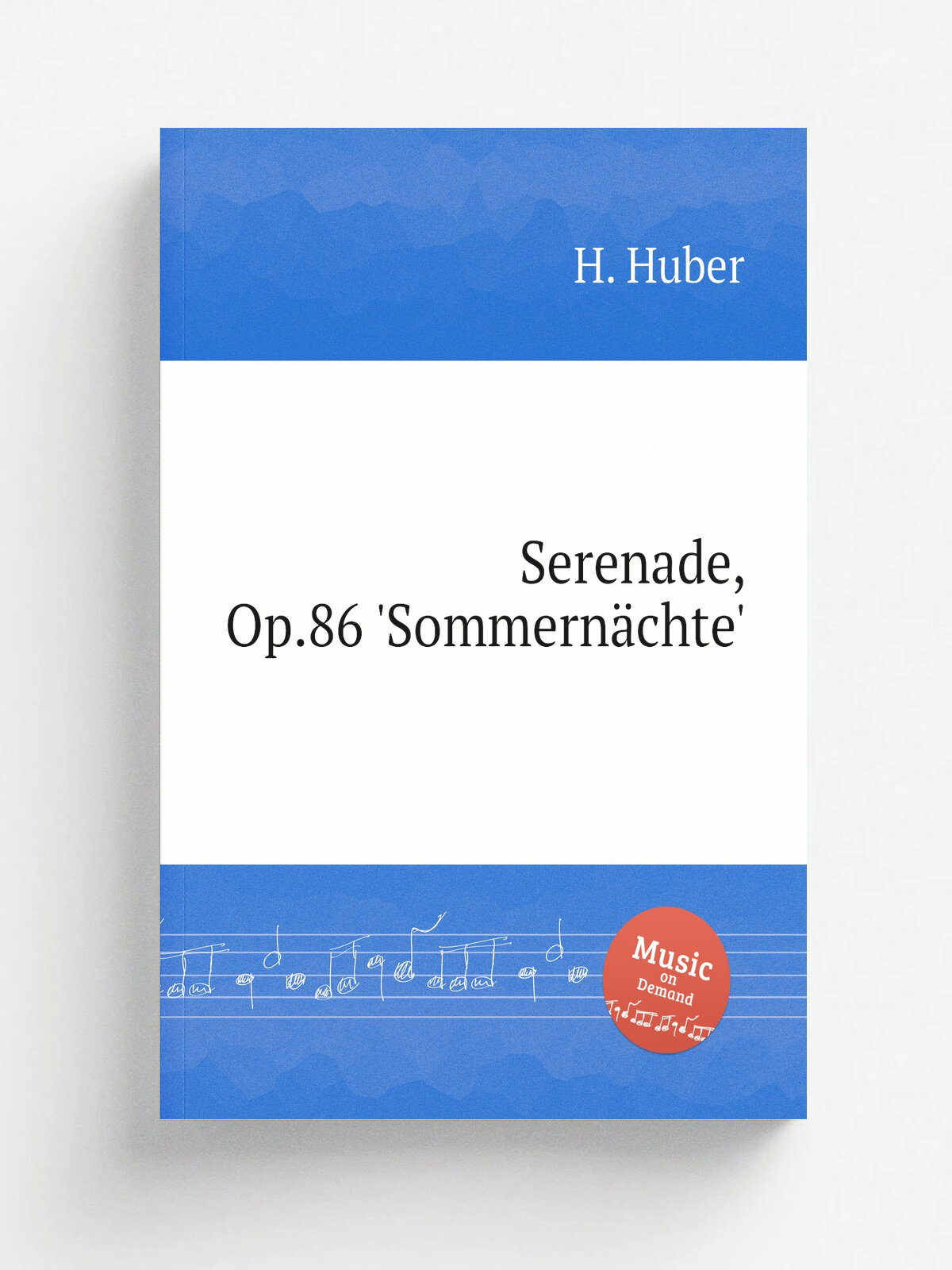 Serenade, Op.86 'Sommern.chte' | H. Huber | Репринт