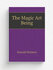The Magic Art Being | Donald Holmes | 1920 | Kansas City, Mo. | Репринт
