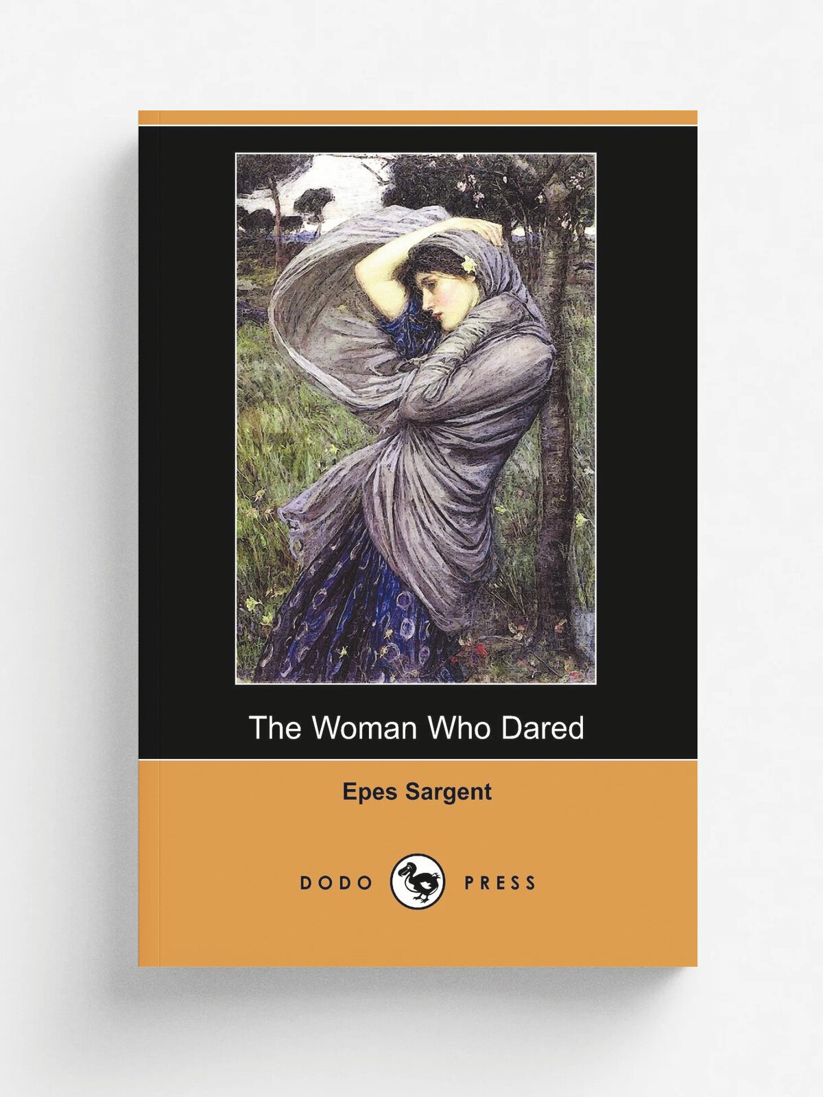 The Woman Who Dared (Dodo Press)
