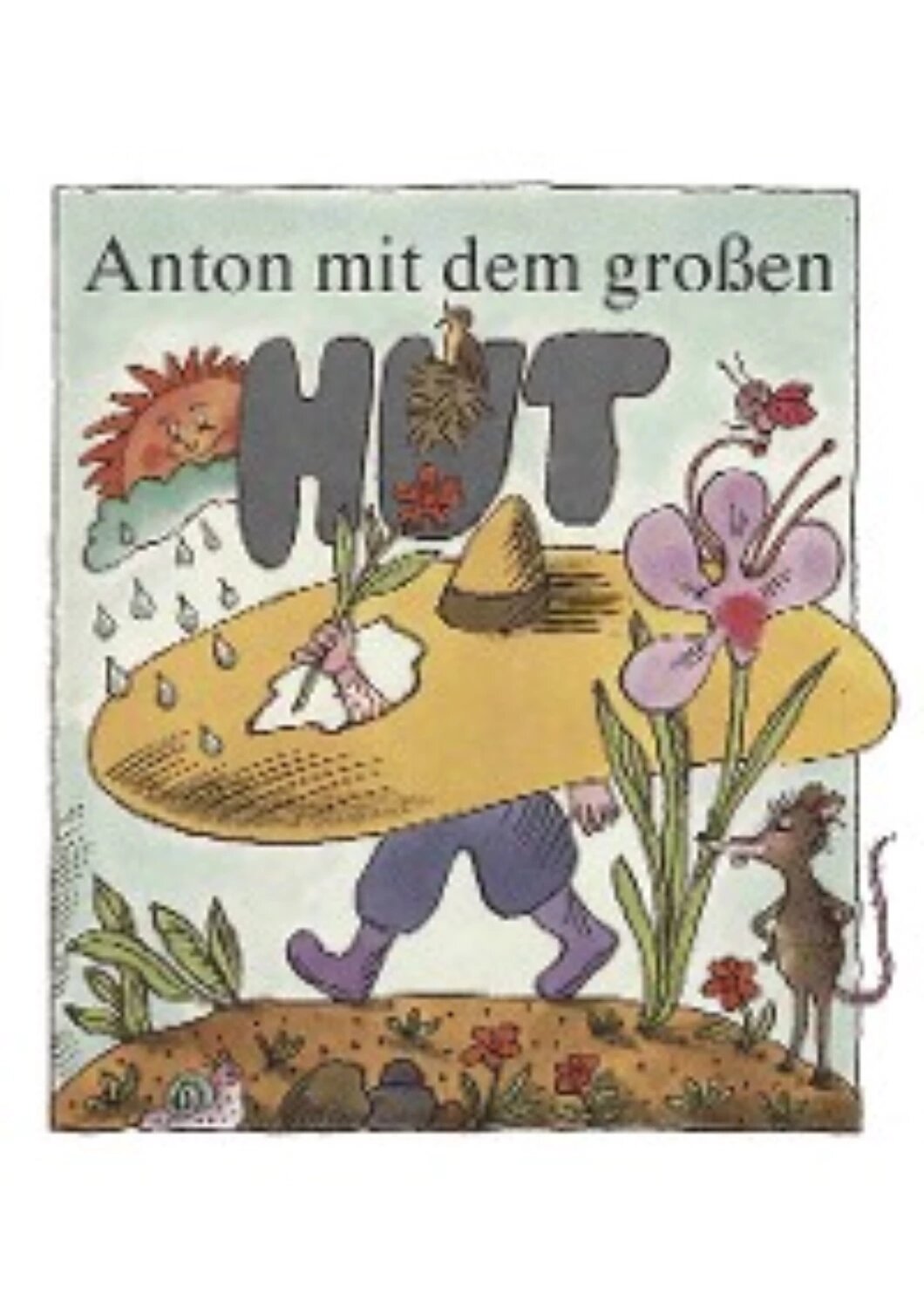 Anton mit dem großen Hut [Цифровая книга]