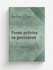 From printer to president | Sherman A. Cuneo | Philadelphia, Dorrance | Репринт