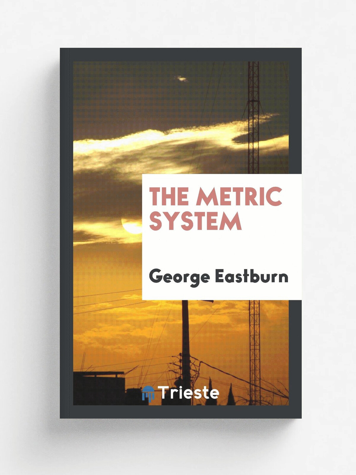 The Metric System