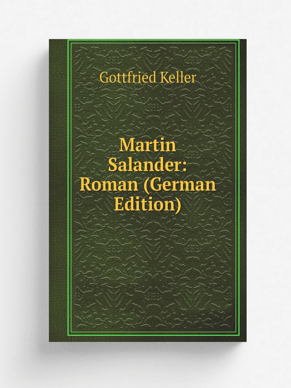 Martin Salander: Roman (German Edition) | Gottfried Keller | Репринт