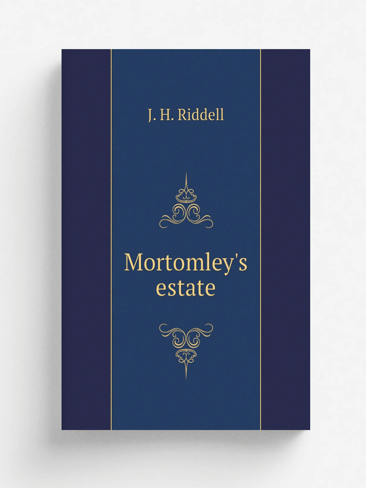 Mortomley's estate | J. H. Riddell | London : Hutchinson & Co. | Репринт