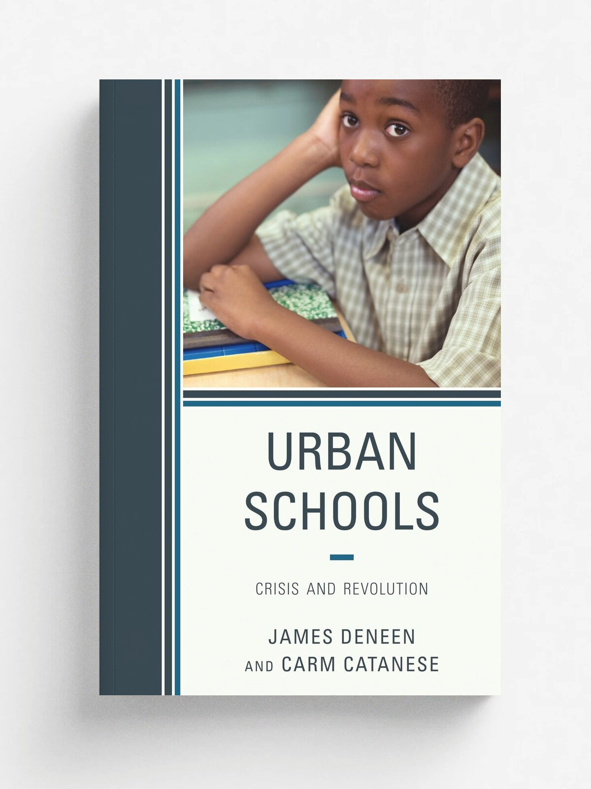 Urban Schools. Crisis and Revolution
